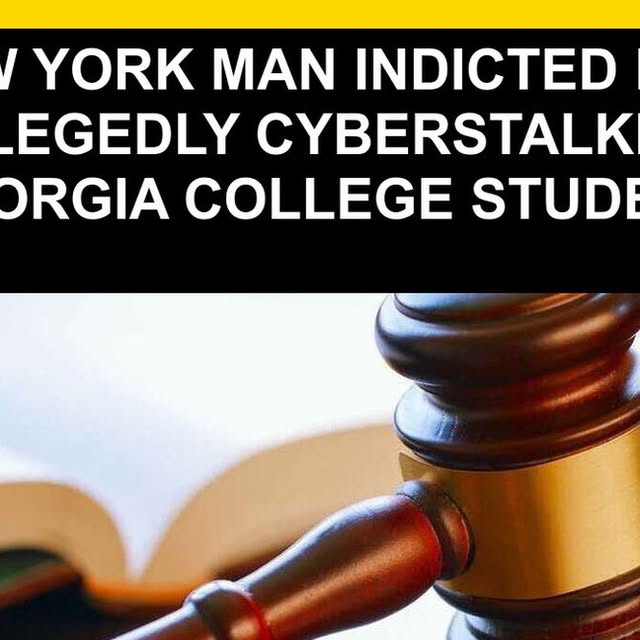Here is a formal version of the title:
New York Man Faces Federal Charges for Cyberstalking Georgia College Student