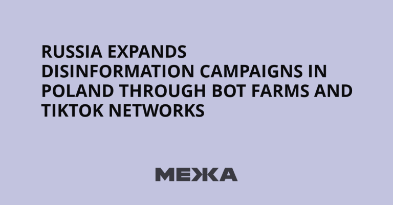 Russia Expands Disinformation Operations in Poland via Bot Farms and TikTok Networks.