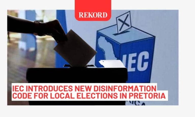 IEC Issues New Code to Combat Disinformation in Pretoria Local Elections